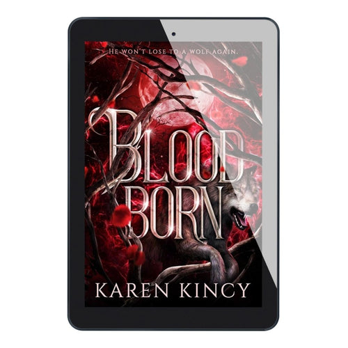 E-reader displaying the cover of 'Bloodborn' by Karen Kincy with a dark and intense design.