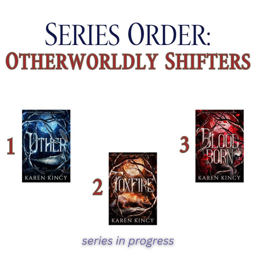 Three book covers from the 'Otherworldly Shifters' series by Karen Kincy with titles and authors displayed.