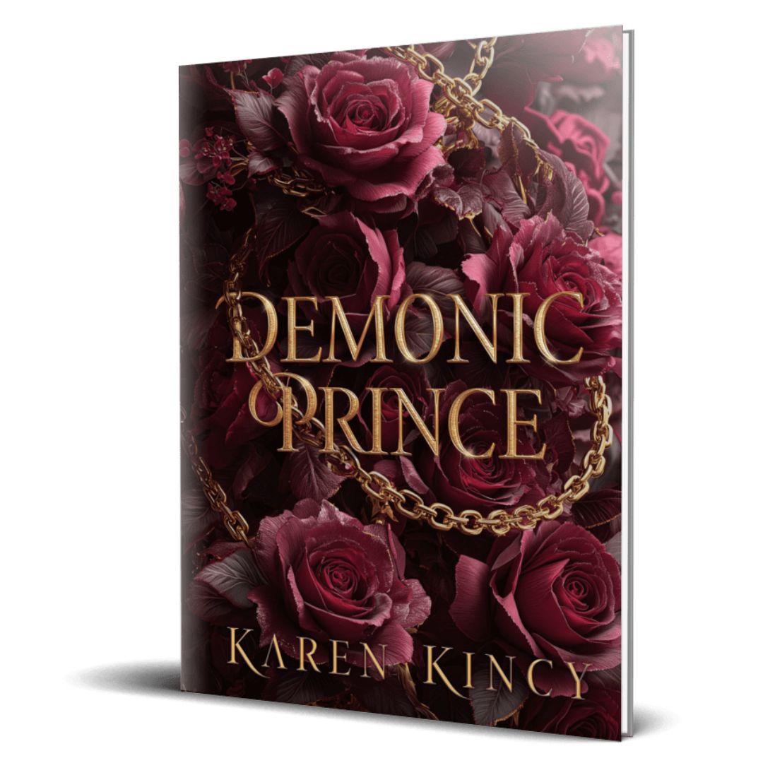 Book cover of 'Demonic Prince' by Karen Kincy with dark roses and gold chains.